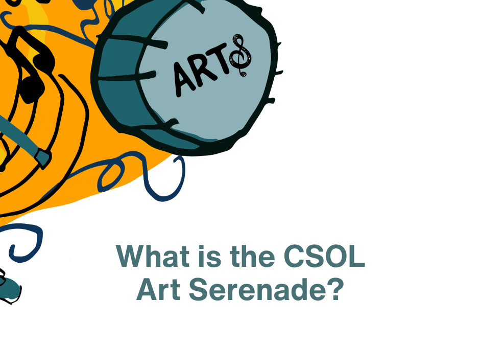 What is the CSOL Art Serenade?
